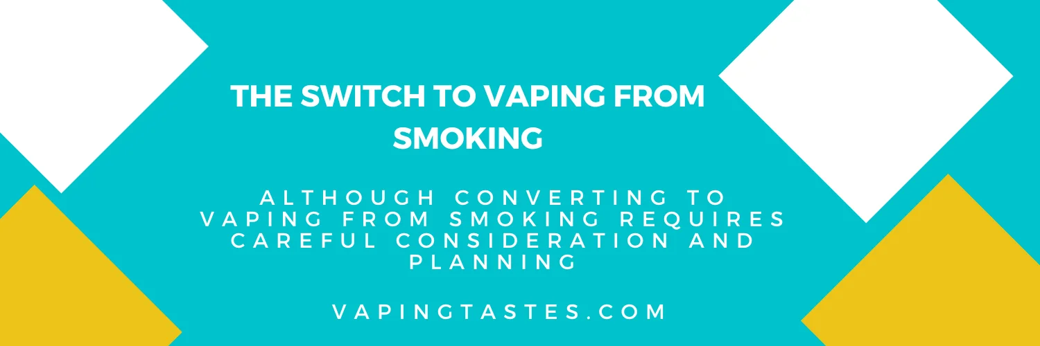The Switch to Vaping from Smoking